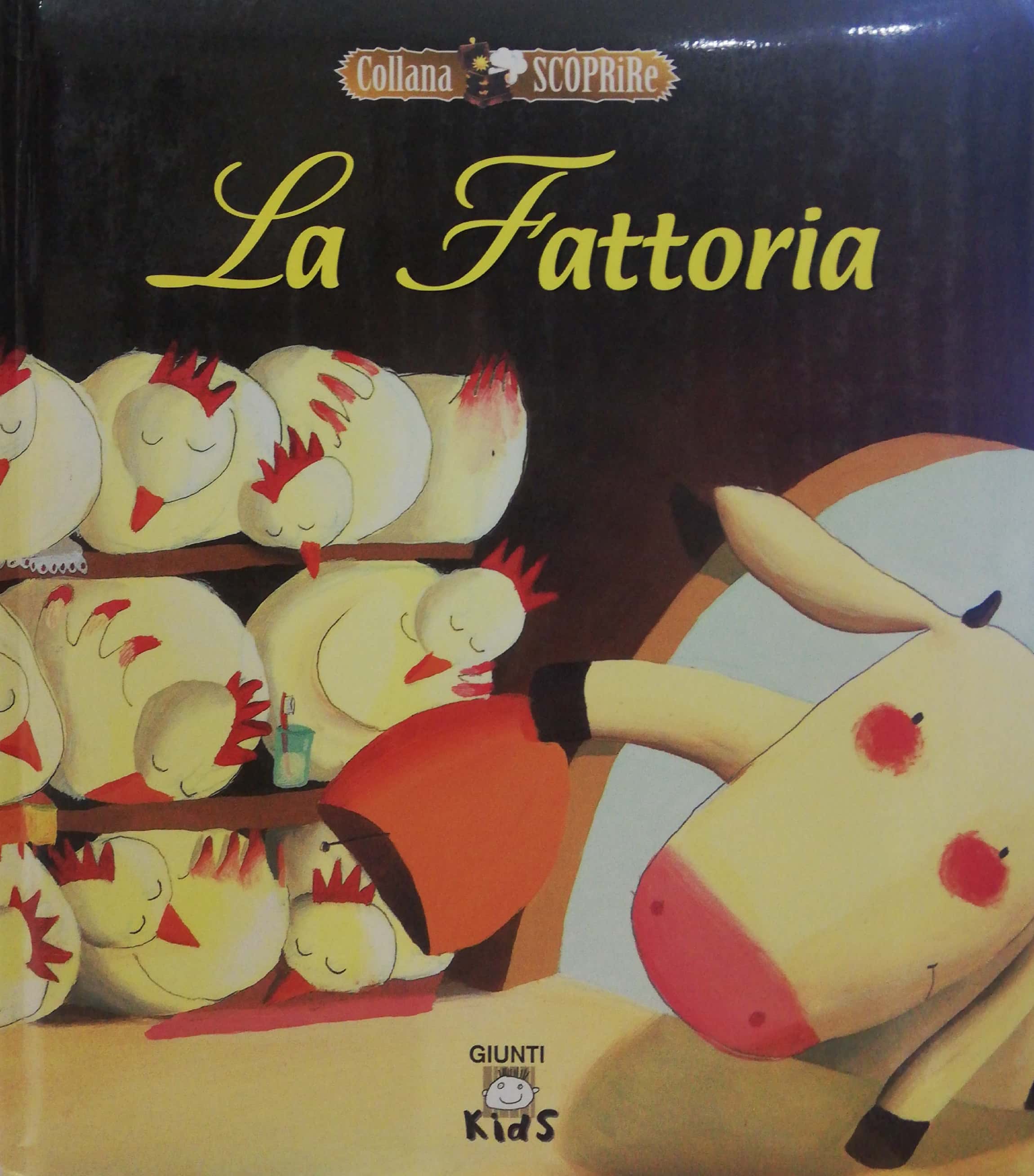 LA FATTORIA - LA STORIA DEL GALLETTO MACISTE